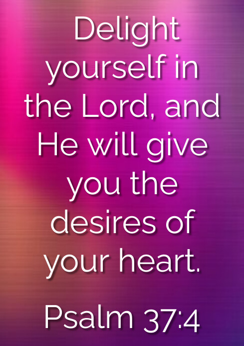 PSALM 37 4 Template PosterMyWall