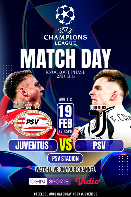 PSV VS JUVENTUS Cartaz template