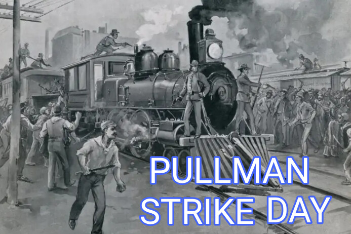 Pullman Strike Day Modelo | PosterMyWall