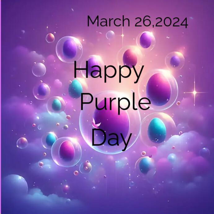 Purple Day Template PosterMyWall