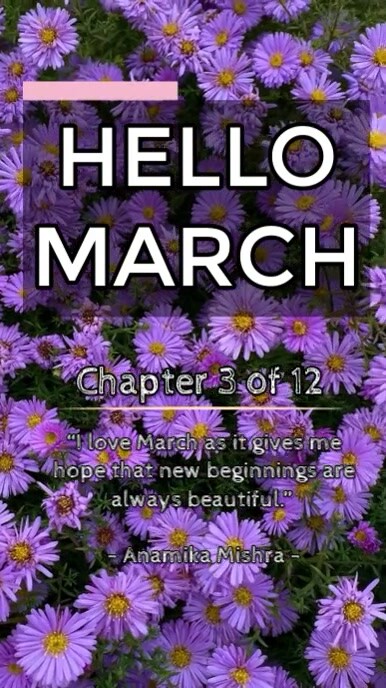 Purple Floral Hello March aesthetic Reel Instagram template