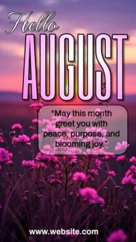 Purple Maximalist “hello August – A Fresh Start With Blooming Grace” Digital Display (9:16) template