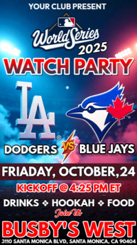 Mlb World Series 2025: Los Angeles Dodgers Vs Toronto Blue Jays Watch Party Instagram Story template