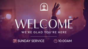 Purple Professional Church Welcome Screen Slide Sunday Service Worship Display Digital Display template