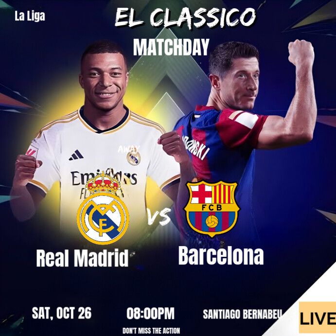 Copy of Purple Professional Real Madrid Vs Barcelona Elclassico ...