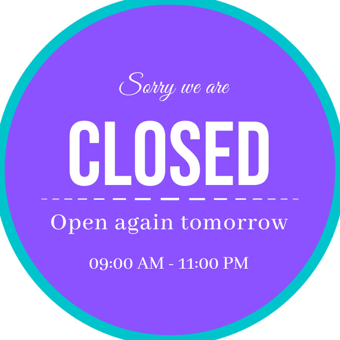 Purple Professional Sorry We Are Closed Templ Template | PosterMyWall