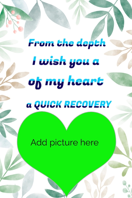 quick recovery greeting card Template | PosterMyWall