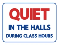 Quiet in the Halls During Class Sign Template Editable Printable School Hallway Rules Poster Flyer (US Letter)