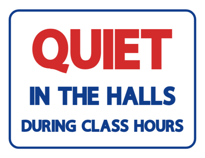 Quiet in the Halls During Class Sign Template Editable Printable School Hallway Rules Poster Volantino (US Letter)