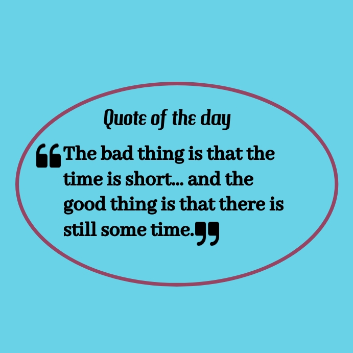 Copy of Quote of the day | PosterMyWall