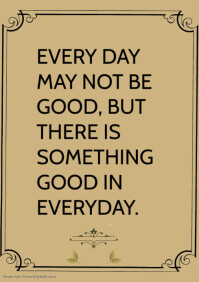 GOOD OR BETTER QUOTE TEMPLATE | PosterMyWall