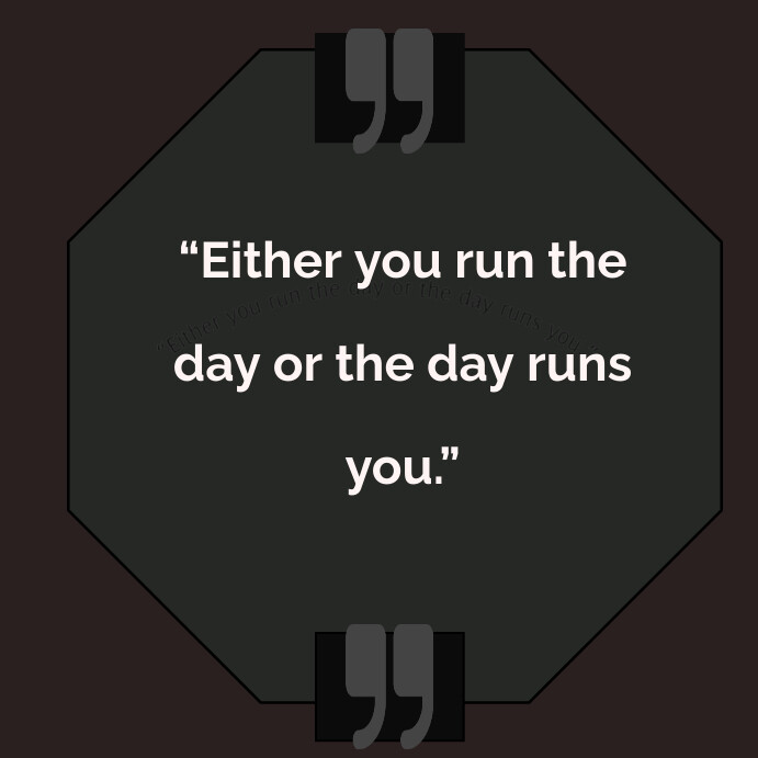 Quotes on how to run your day Instagram Post template