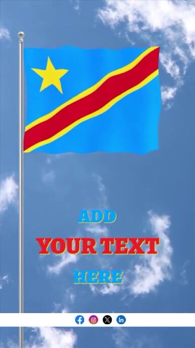 Raising Flag Of Democratic Republic of the Congo Editable Instagram Reel template