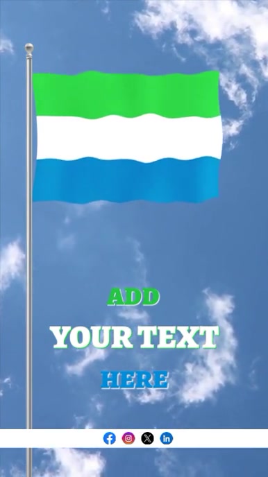 Raising Flag Of Sierra Leone Waving Flag Editable Instagram-reel template