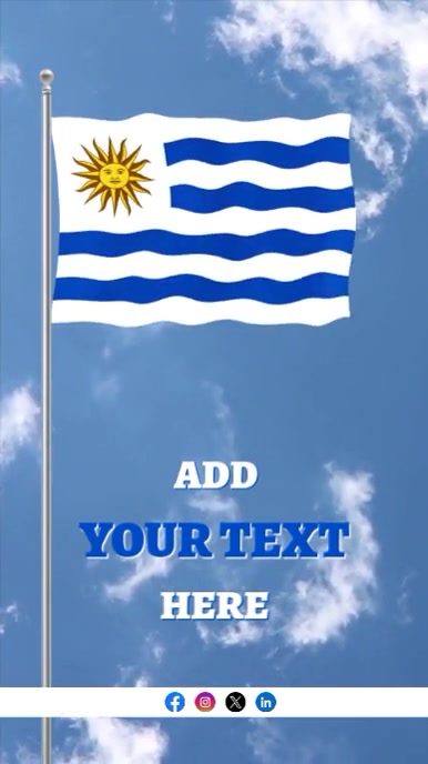 Raising Flag Of Uruguay Editable Rolka Instagram template