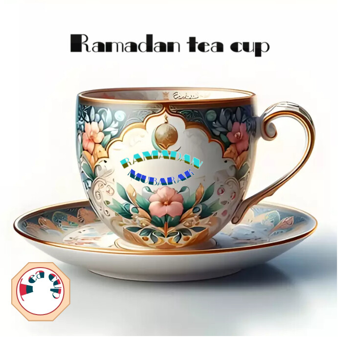 Ramadan Tea cup Template | PosterMyWall