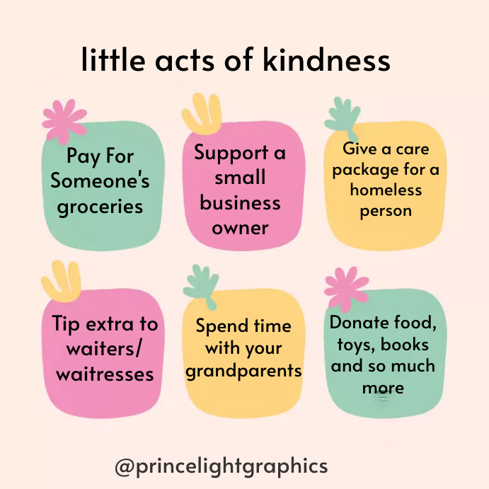 Kindness Posts Random acts of kindness day Instagram post Template | PosterMyWall
