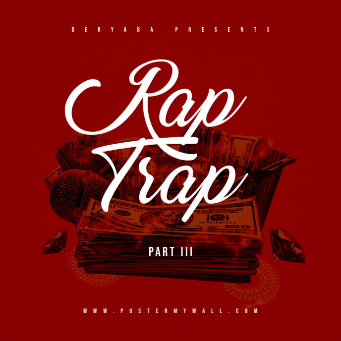 Rap Trap Part 3 Mixtape Cover Art Template | PosterMyWall