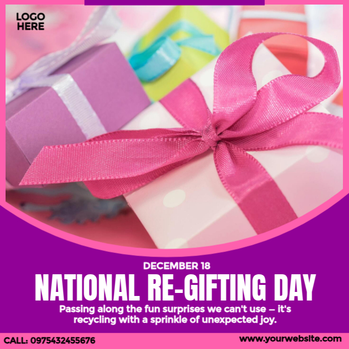 Copy of Re-Gifting Day | PosterMyWall