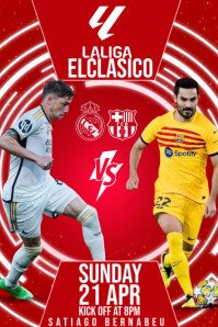 Barcelona Vs Real Madrid Flyer Template PosterMyWall Barcelona Vs Real Madrid Flyer Template PosterMyWall