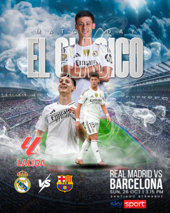 Plantilla de REAL MADRID VS BARCELONA MATCH DAY | PosterMyWall