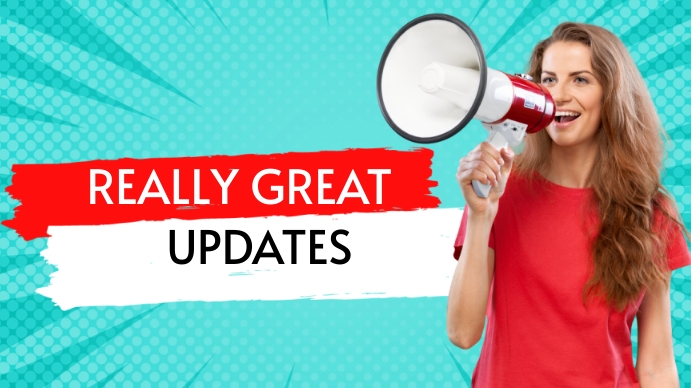 Good Update Work Image REALLY GREAT UPDATE Templat | PosterMyWall