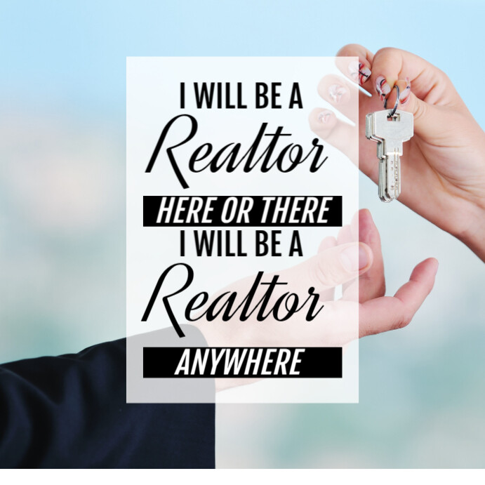 Realtor Saying Template PosterMyWall