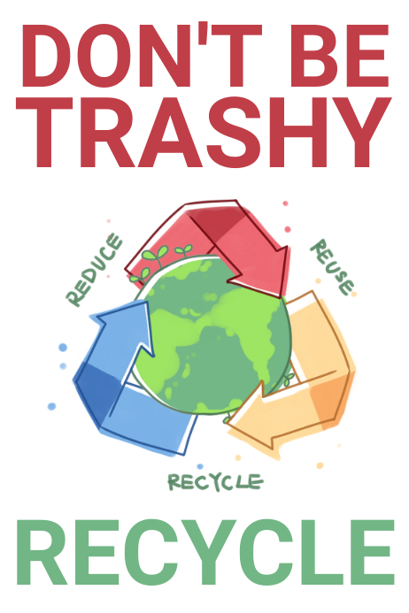 Recycle Poster Template | PosterMyWall