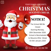 Red 3d School Holidays Announcement For Christmas Square (1:1) template