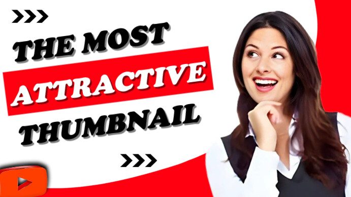 Red and White 'The Most Attractive  Youtube Thumbnail" template