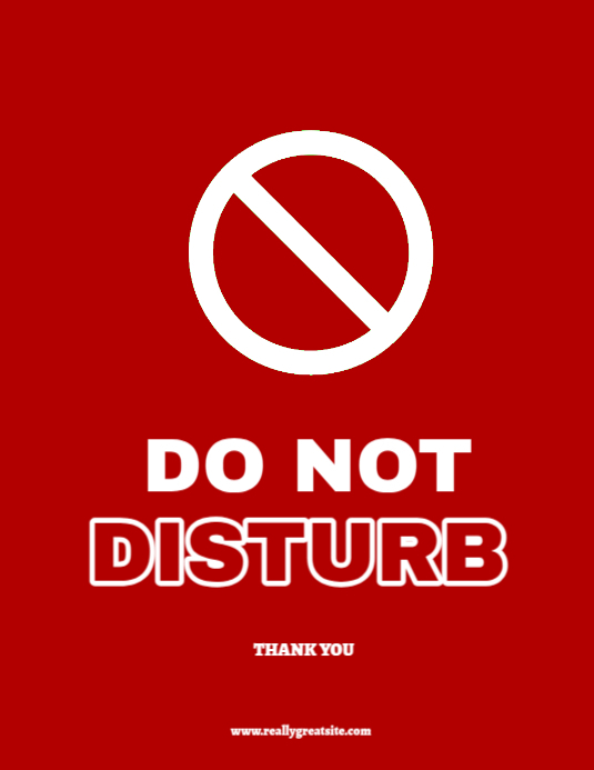 Red Do Not Disturb Templates Flyer (us Letter) | PosterMyWall