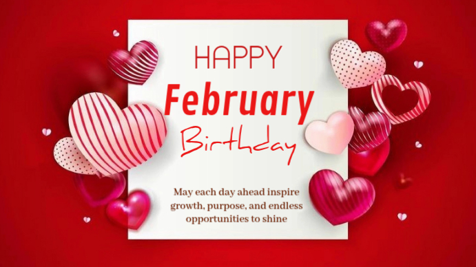Red February Birthday Digital Display Template | PosterMyWall