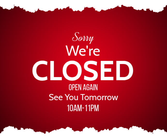 Closed Sign Medium Rectangle Template | PosterMyWall