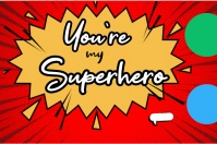 Red Grunge You Are My Superhero Templates  La Label