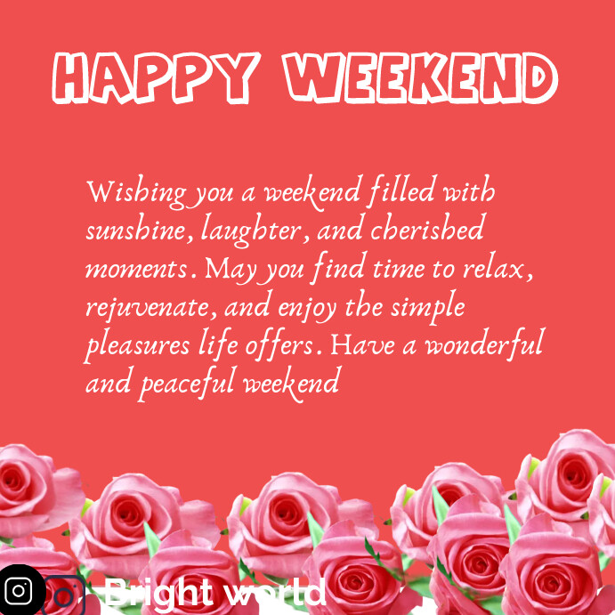 Happy Weekend Reds Copy of Red Joyful Happy Weekend Poster Design Insta | PosterMyWall