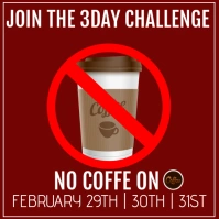 Red Joyful No Coffee Challange Instagram Post template