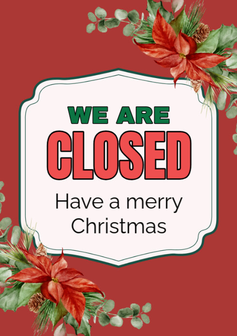 Red Joyful Sorry We Are Closed On Christmas A4 Template | PosterMyWall