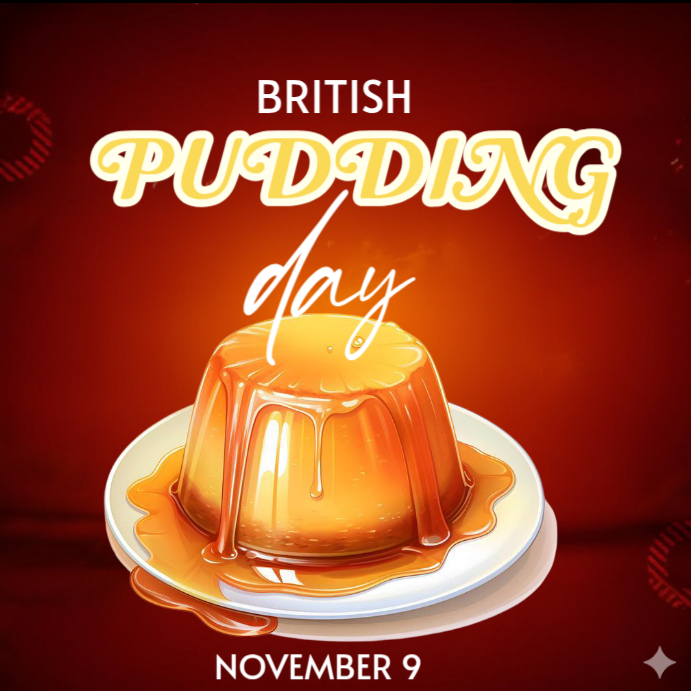 British Pudding Day Template | PosterMyWall