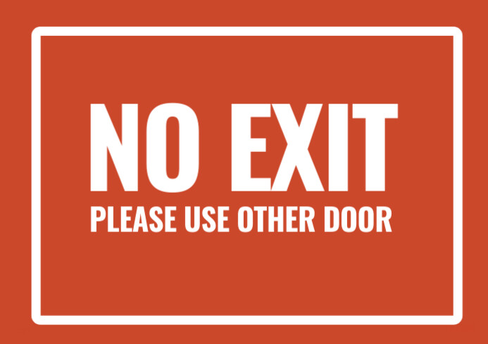 Red Maximalist No Exit Sign A4 template