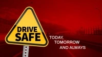 Red Modern & Minimal Drive Safe Caution Sign Video  Digital Display (16:9) template