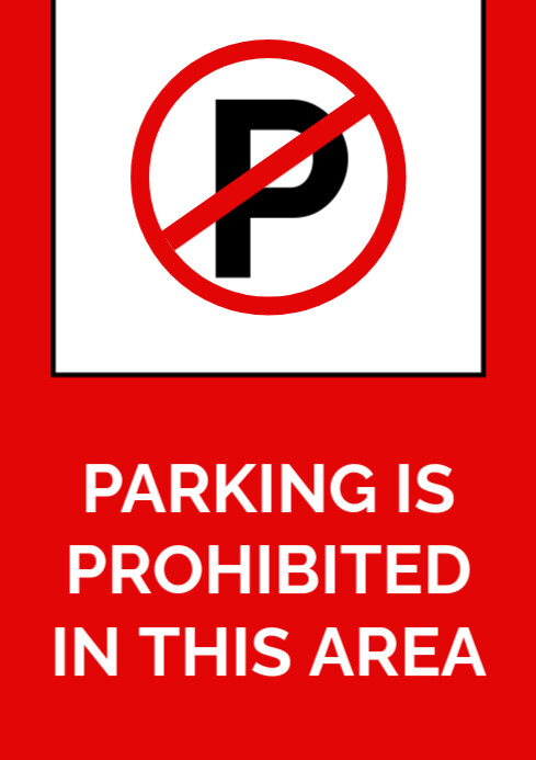 Red Modern & Minimal Parking Is Prohibited In This Area Sign A2 ...