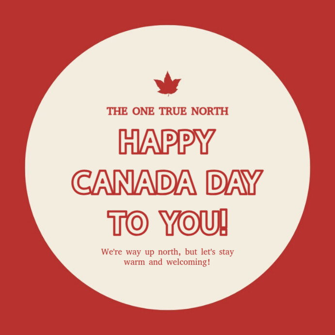 Red Modern & Minimal Red White Simple Canada Day Saying Instagram Post Instagram Post template