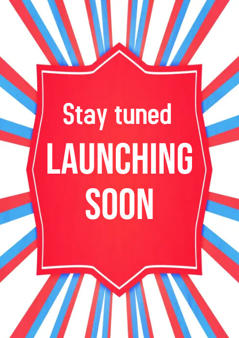 Launching Soon Notification Red Professional Launching Soon Poster A4 Template | PosterMyWall
