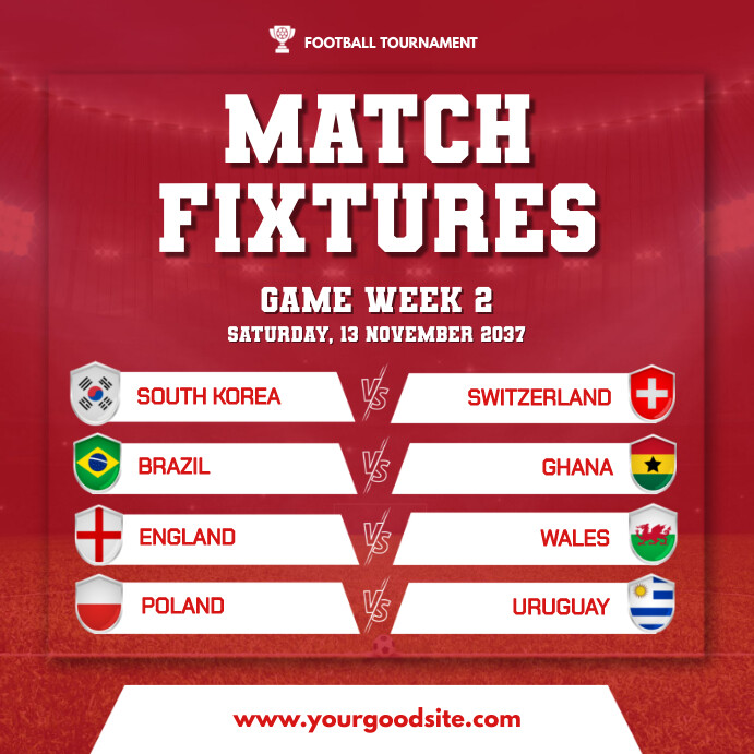 Copy of Red Red And White Modern Match Fixtures Pos I | PosterMyWall