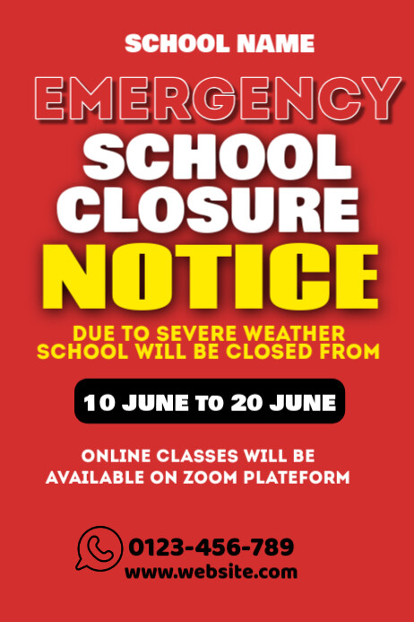 Notice Poster Example Red Typographic School Closure Notice Poster Template | PosterMyWall