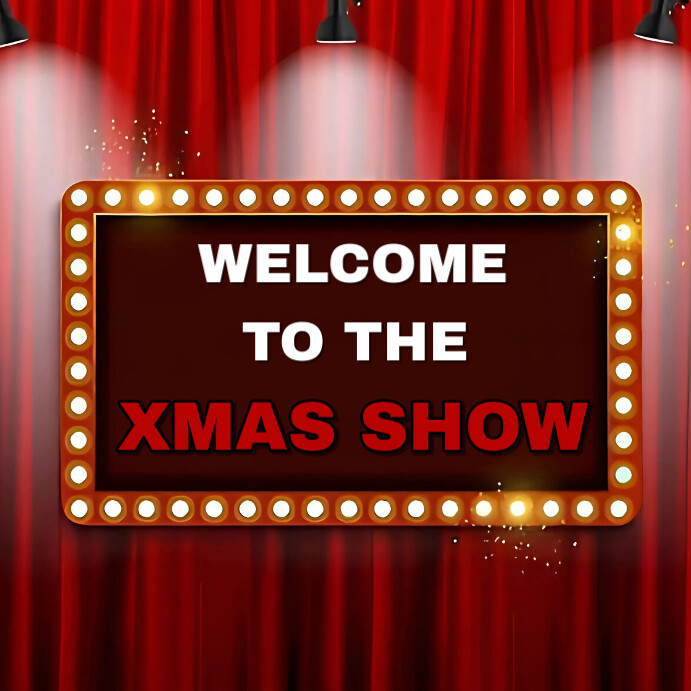 Copy of Red Vintage Welcome To The Xmas Show Instagram Post | PosterMyWall