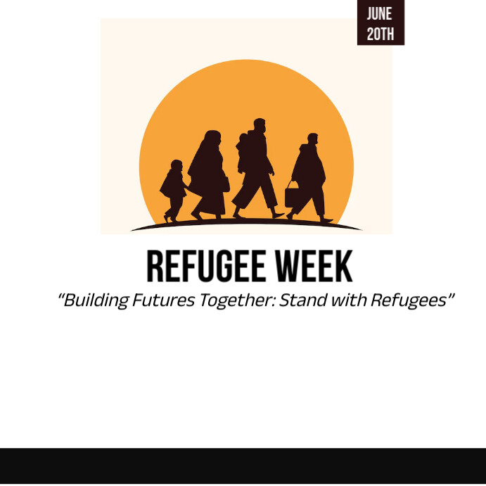 refugee week Template | PosterMyWall