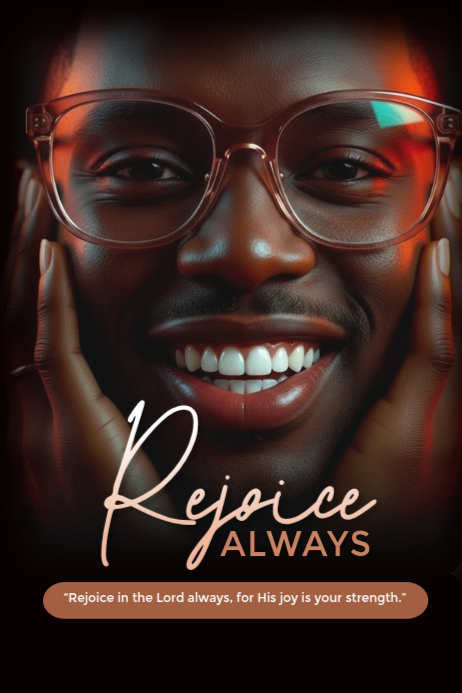 Rejoice always Template | PosterMyWall