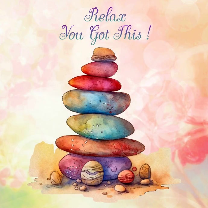 Relaxation Posts Relax You Got This! Template | PosterMyWall
