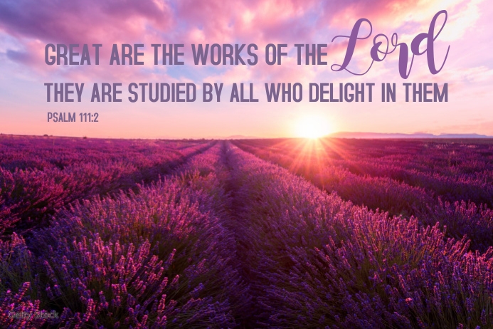 Religious Bible Verse Poster Psalm 111.2 | PosterMyWall